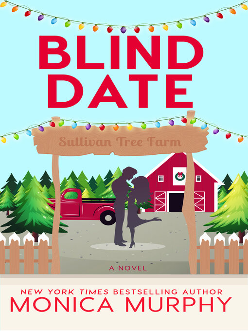 Title details for Blind Date by Monica Murphy - Available